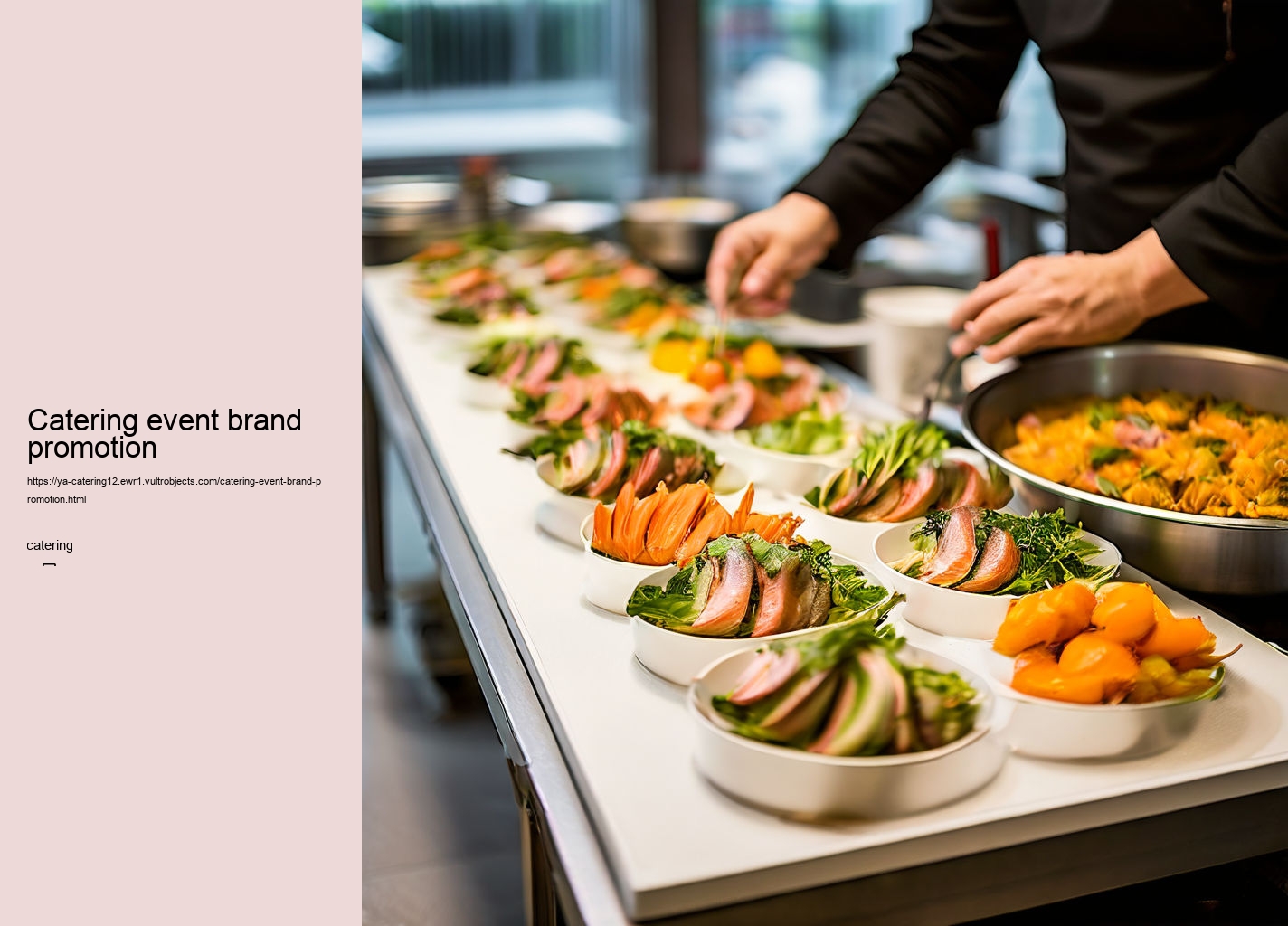 Catering event brand promotion