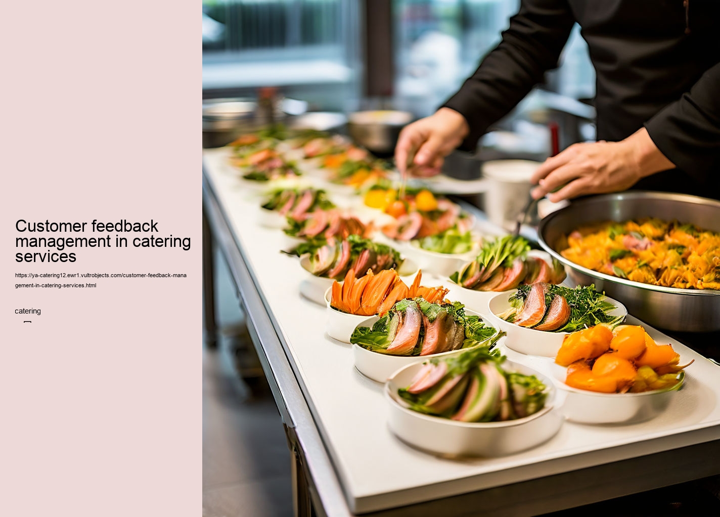 Customer feedback management in catering services